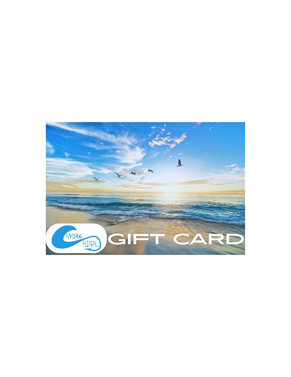 Hydro High Gift Card